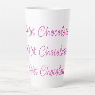 Hot Chocolate Stylish Script Hot Pink Latte Mug