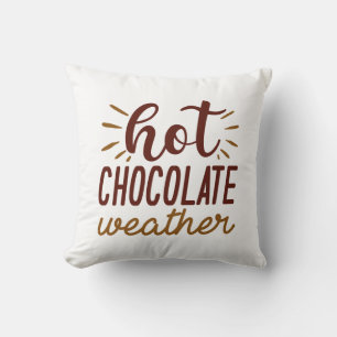 Hot Chocolate Weather Cushion