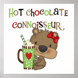 Hot ChocolateConoisseur Girl Bear Poster