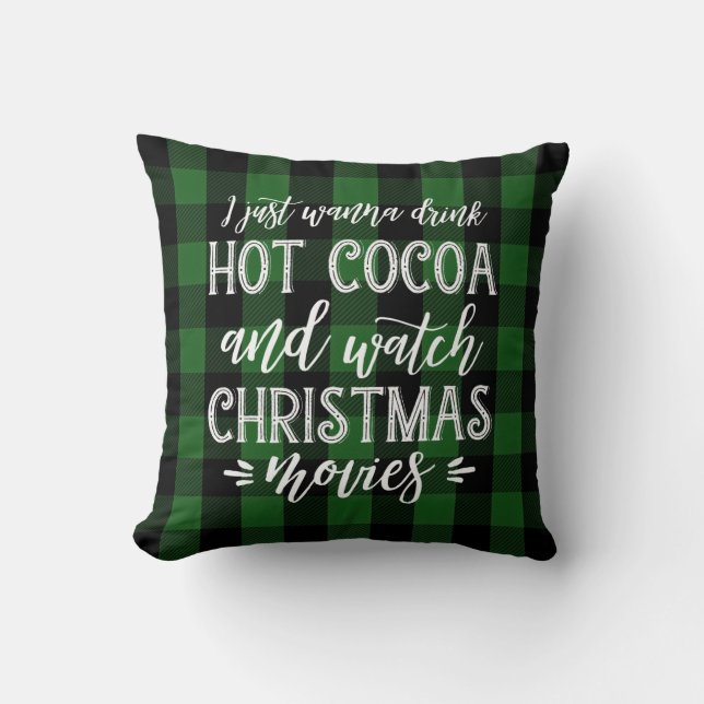 Hot Cocoa and Christmas Movies | Green Plaid Cushion (Front)