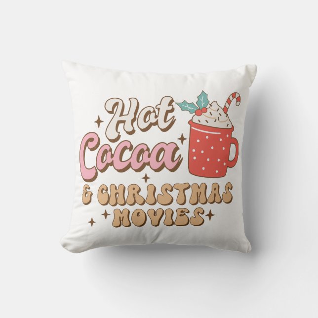 Hot Cocoa And Christmas Movies Retro Cushion (Front)