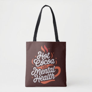 Hot Cocoa and Mental Health Personalised Tote Bag