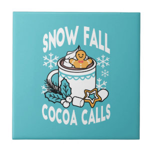 Hot Cocoa and Winter Charm - Snow Fall Cocoa Calls Ceramic Tile