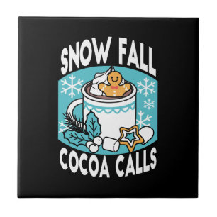Hot Cocoa and Winter Charm - Snow Fall Cocoa Calls Ceramic Tile