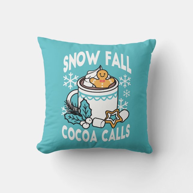 Hot Cocoa and Winter Charm - Snow Fall Cocoa Calls Cushion (Front)