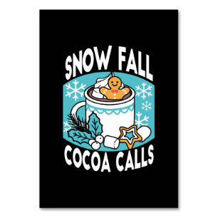 Hot Cocoa and Winter Charm - Snow Fall Cocoa Calls Table Number