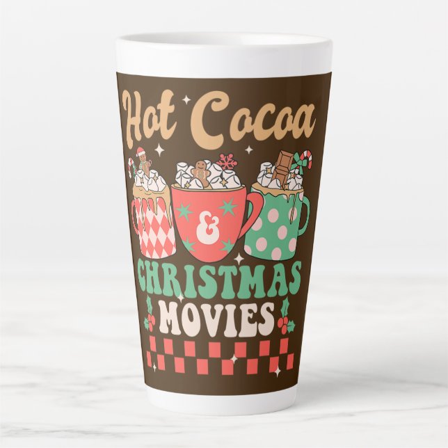 Hot Cocoa & Christmas Movies Latte Mug (Front)