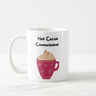 Hot Cocoa Connoisseur Coffee Mug