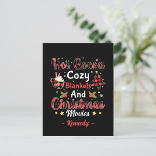 Hot Cocoa, Cosy Blankets and Christmas Movies Postcard