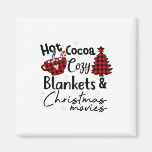 Hot Cocoa Cosy Blankets Christmas Movies Buffalo P Magnet