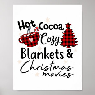 Hot Cocoa Cosy Blankets Christmas Movies Buffalo P Poster