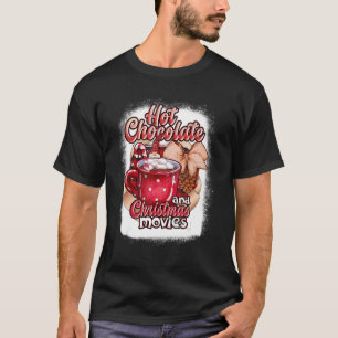Hot Cocoa Drink Hot Chocolate Christmas Drinks and T-Shirt