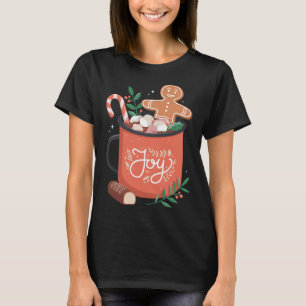 Hot Cocoa Gingerbread Man with Candy Cane Joy T-Shirt