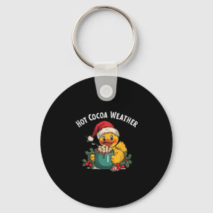 Hot Cocoa Weather Cruise Duck Christmas Beverage O Key Ring