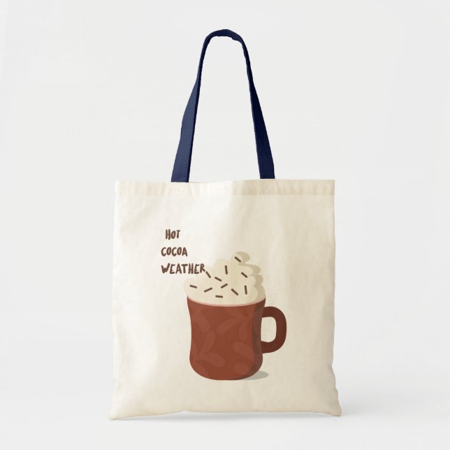 Hot cocoa weather  tote bag (Front)