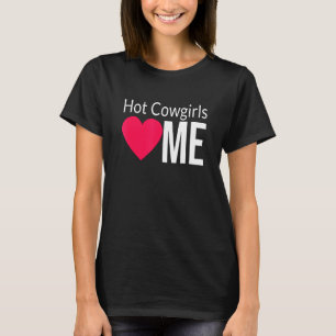 Hot Cowgirls Love Me  Hot Cowgirls Red Heart Me T-Shirt