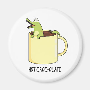 Hot Croc-colate Funny Crocodile Pun  Magnet