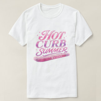 Hot Curb Summer T-Shirt
