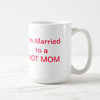 HOT DADs are not afraid to show their love! Coffee Mug