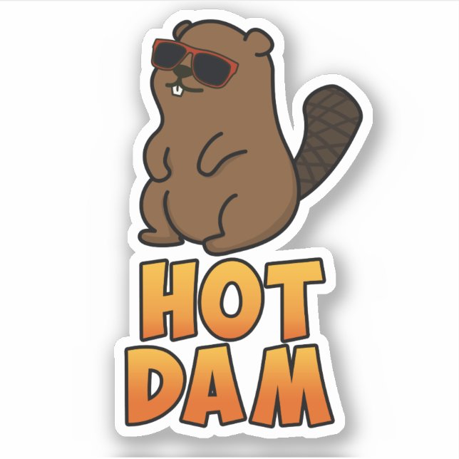 Hot Dam Funny Cool Beaver Pun (Front)