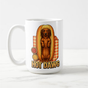 Hot Dawg Funny Dachshund Hot Dog Parody Cute Dog  Coffee Mug