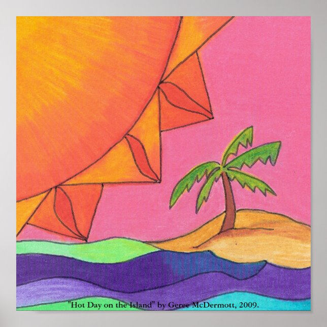 "Hot Day on the Island" Poster (Front)