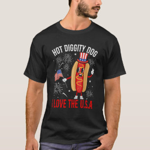 Hot Diggity Dog I Love The USA Happy 4th Of July H T-Shirt