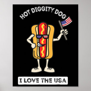 Hot Diggity Dog July 4th Patriotic BBQ Picnic Cook Poster