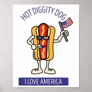 Hot Diggity Dog July 4th Patriotic Bbq Picnic Usa Poster