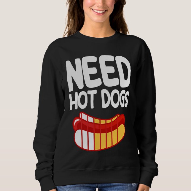 Hot Dog Adult Low Battery Need Hot Dogs Sweatshirt (Front)