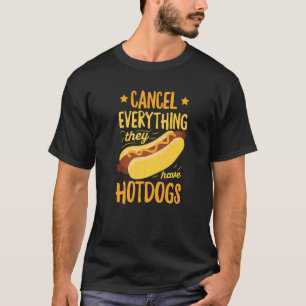 Hot Dog For A Hot Dog Lover T-Shirt