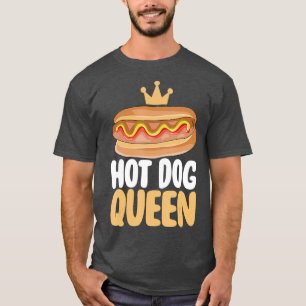 Hot Dog Gift  Hotdog Queen T-Shirt