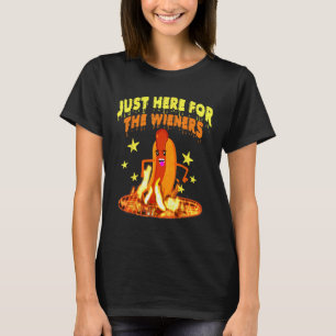 Hot Dog I m Just Here For The Wieners T-Shirt