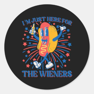 Hot Dog I'm Just Here For The Wieners 4th Of July Classic Round Sticker