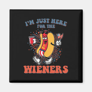 Hot Dog I'm Just Here For The Wieners 4th Of July Magnet