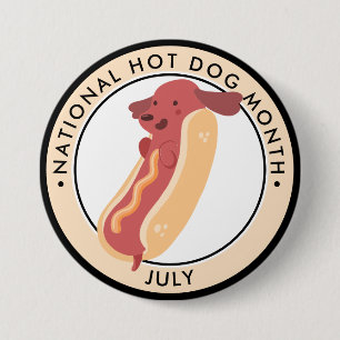 Hot Dog Month, hot dog puppy pun 7.5 Cm Round Badge