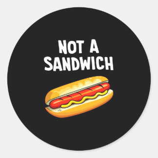Hot dog not a sandwich performance  classic round sticker