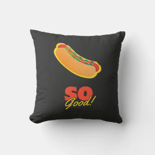 Hot Dog So Good! Cushion