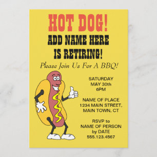 Hot Dog Someone Is Retiring BBQ Invitation