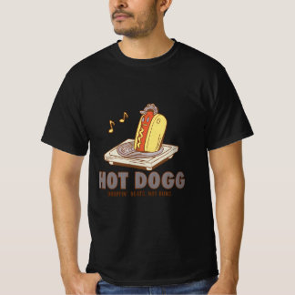 Hot Dogg – Droppin’ Beats, Not Buns Funny Tee