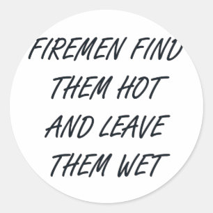 HOT FIREMEN CLASSIC ROUND STICKER