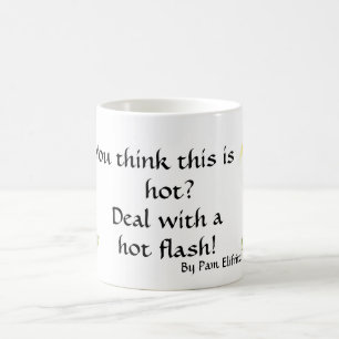 Hot Flash Colour Sketch Woman Menopause Text Coffee Mug