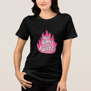 Hot Girls Do Pilates Sticker Tri-Blend Shirt