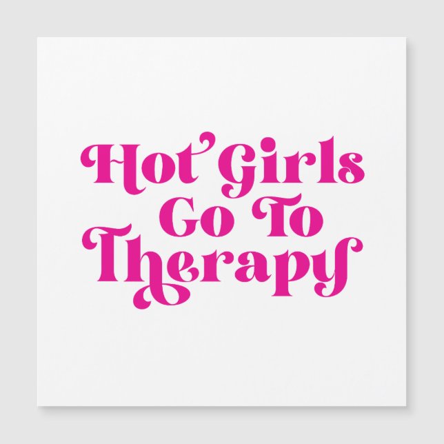 Hot Girls Go To Therapy (Front)