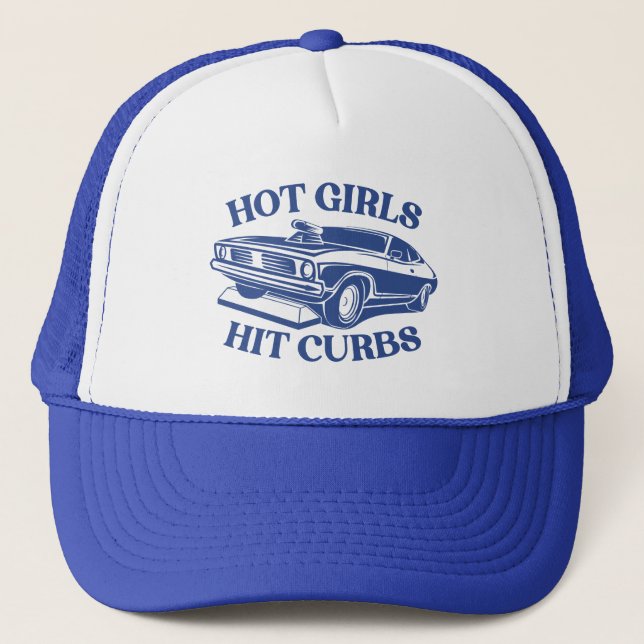Hot Girls Hit Curbs - Blue Trucker Hat (Front)
