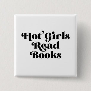 Hot Girls Read Books 15 Cm Square Badge