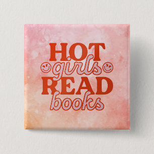 Hot Girls Read Books 15 Cm Square Badge