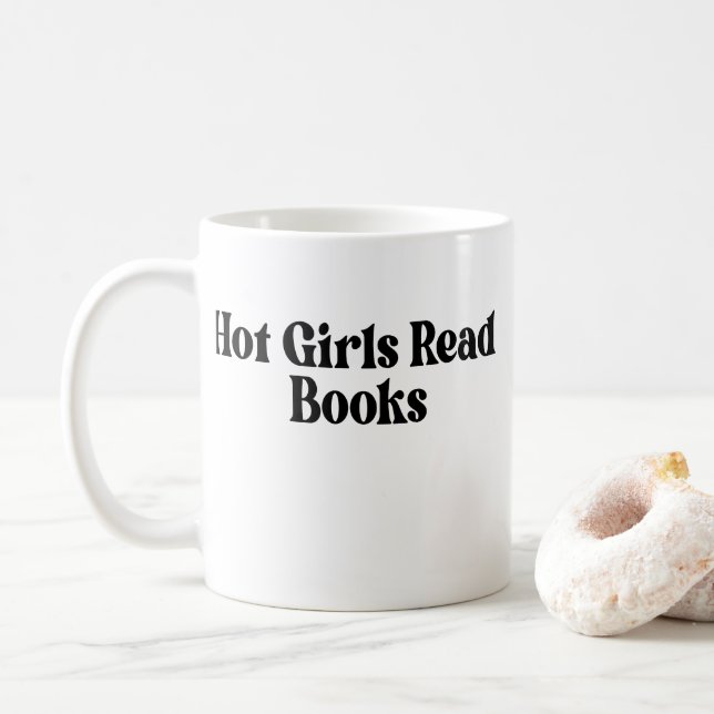 Hot Girls Read Books Coffee Mug (With Donut)