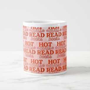 Hot Girls Read Books Large Coffee Mug