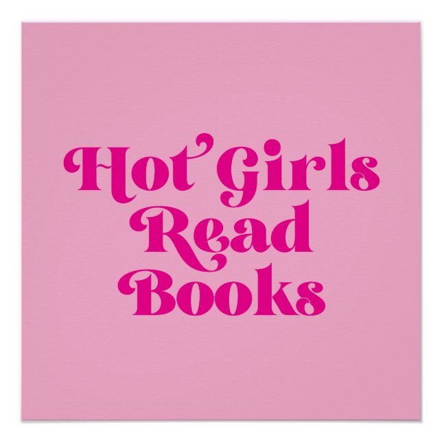 Hot Girls Read Books Poster (Front)